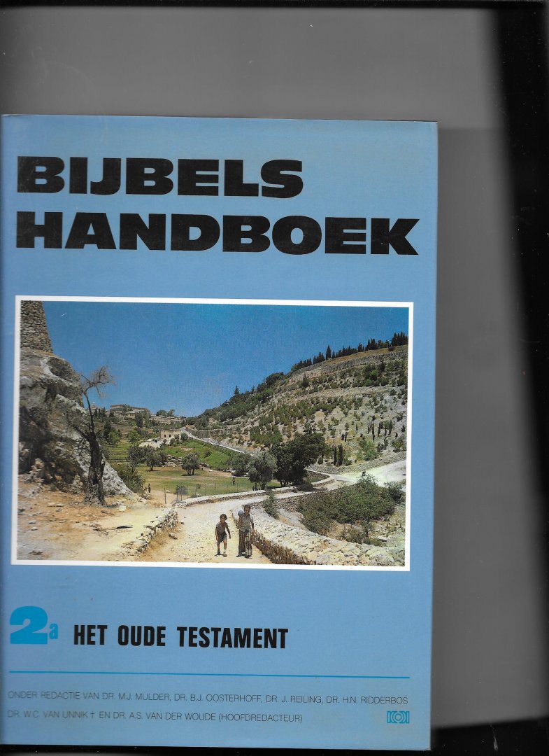 redactue - Bijbels handboek / 2a Oude testament / druk 1