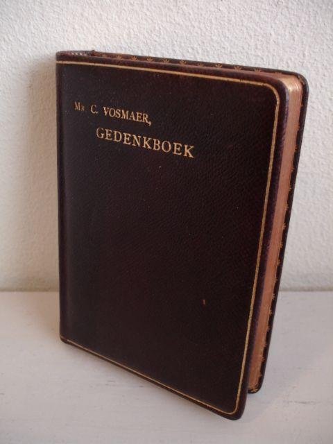 Vosmaer, C.. - Gedenkboek.