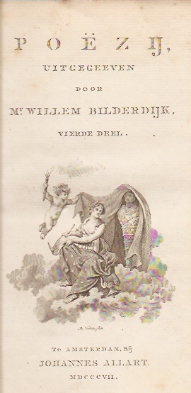 Bilderdijk, Willem - Poëzij uitgegeeven door Mr. Willem Bilderdijk - vierde deel