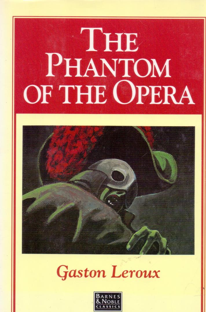 Leroux Gaston (ds1354) - The phantom of the opera