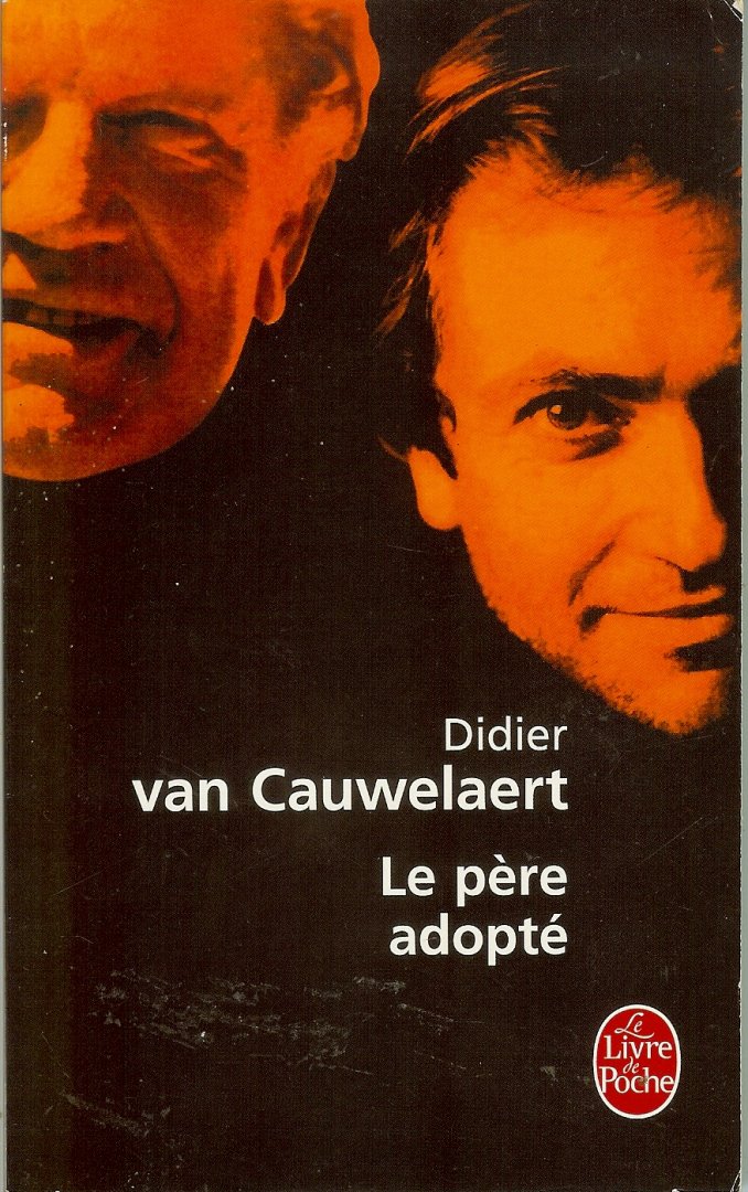 Van Cauwelaert, Didier - Le pere adopte
