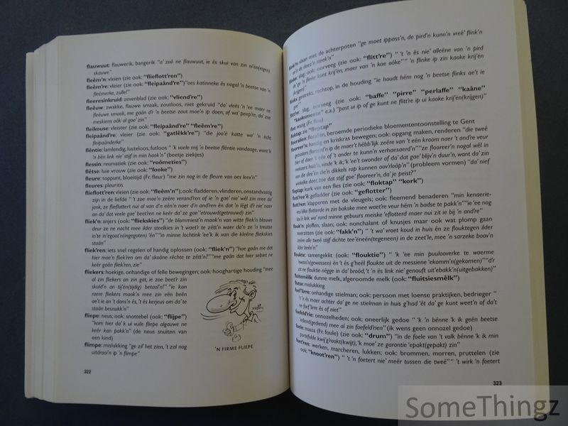 Frans Dewaele, Paul Verleyen, Frans Mullie, Jo Devos, Marc Mahieu en Erik Depraetere. - Het dialect van Anzegem en omstreken. Ae's ge dat lui'ë leest teus hoôrde hoe da'me wilder klapp'n al de kant'n van Anzegêm : klanken, woorden en zegswijzen uit de streek van Anzegem, Avelgem, Kruishoutem, Oudenaarde, Waregem (Potegem), Worteg...