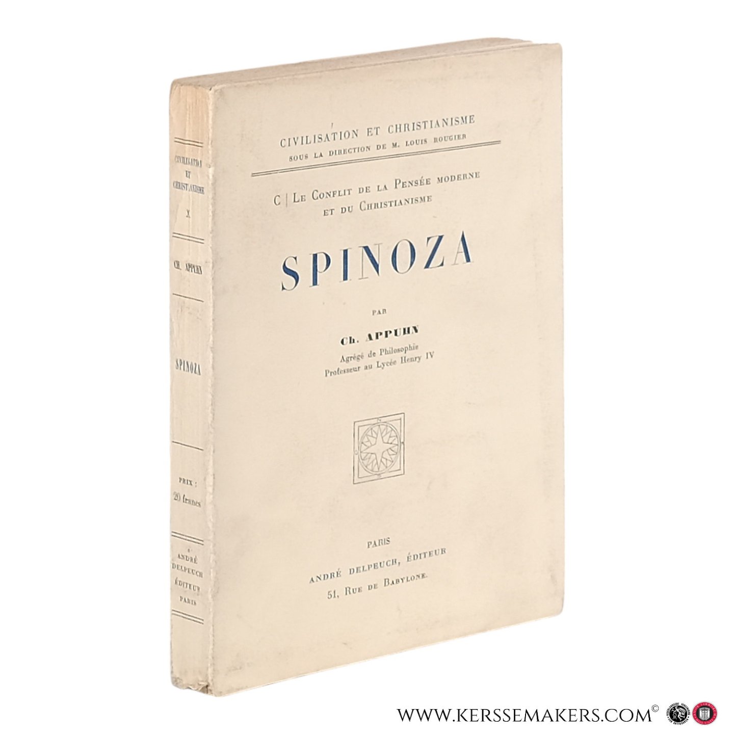 Appuhn, Charles. - C | Le Conflit de la Pensée Moderne et du Christianisme. Spinoza.