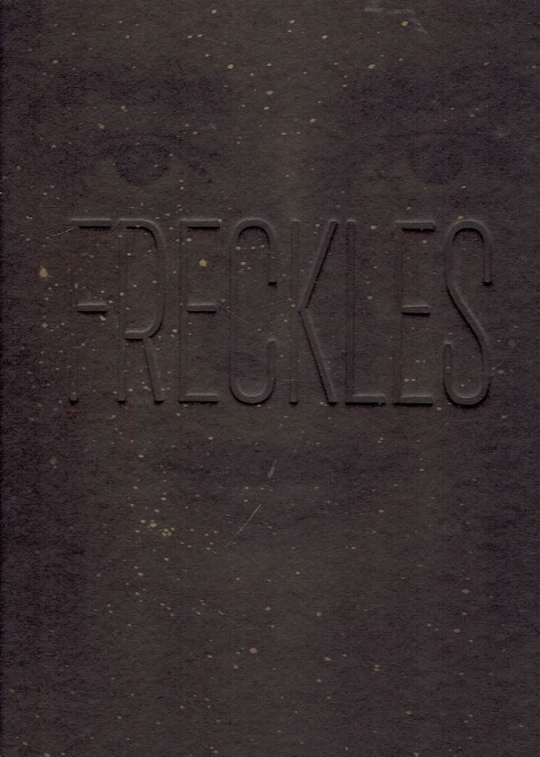 MINKS, Judith - Judith Minks - Freckles.