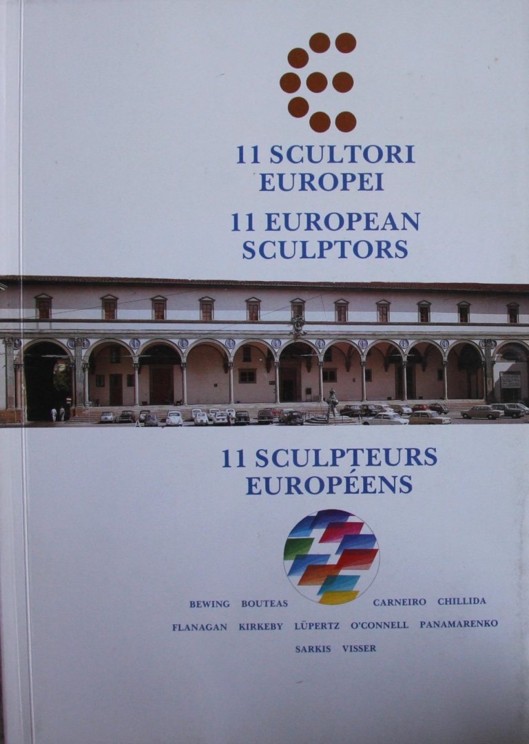 Salvi, Sergio et al. - 11 scultori Europei  11 European sculptors 11 sculpteurs Europeens