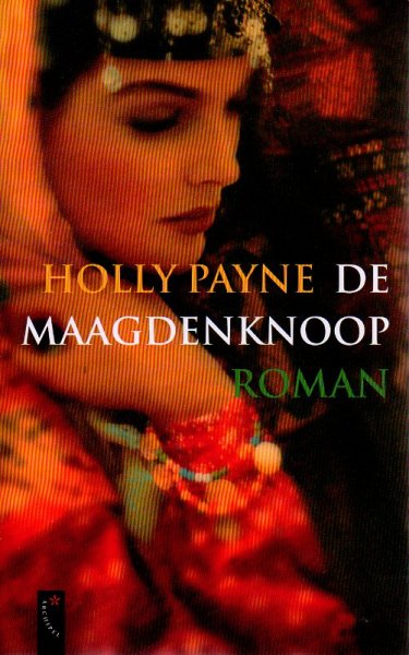 Payne, Holly - De Maagdenknoop