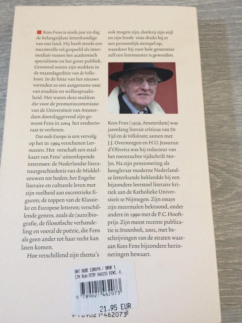 Fens, K. - Dat oude Europa / nieuwe keuze uit de maandagstukken