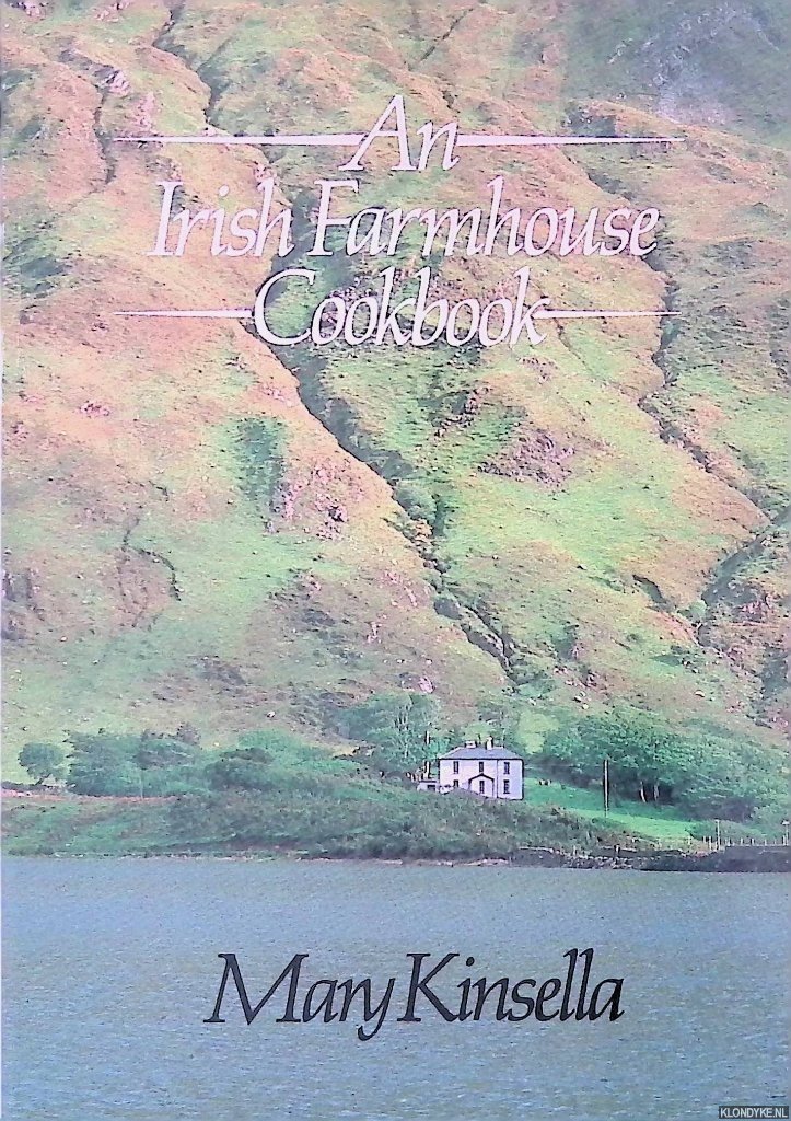 Kinsella, Mary - An Irish Farmhouse Cookbook