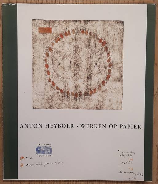 HEYBOER, ANTON. & GEEL, THEO VAN (ED.). - Anton Heyboer. Werken op papier.