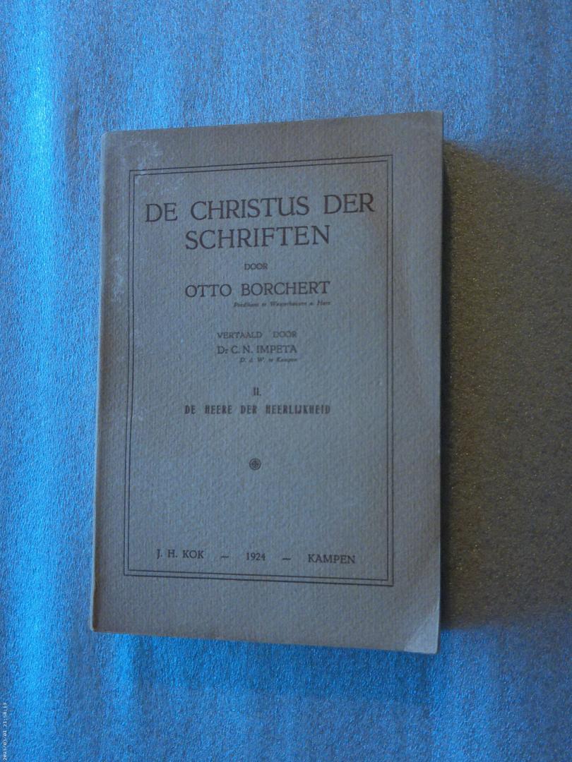 Borchert, Otto - De Christus der schriften / De Heere der heerlijkheid / Deel II