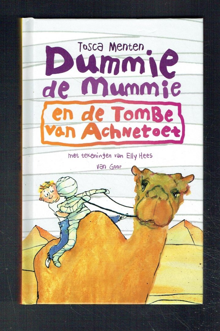 Menten, Tosca - Dummie de Mummie en de tombe van Achnetoet