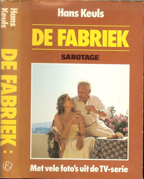 Keuls, Hans Omslagontwerp Studio P.C. van Busken - De fabriek. Sabotage