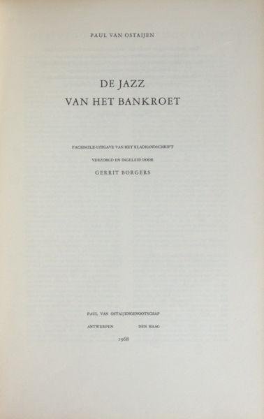 Ostaijen, Paul van. - De jazz van het bankroet.