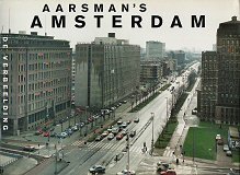 AARSMAN, HANS. - Aarsman's Amsterdam. Foto's & notities