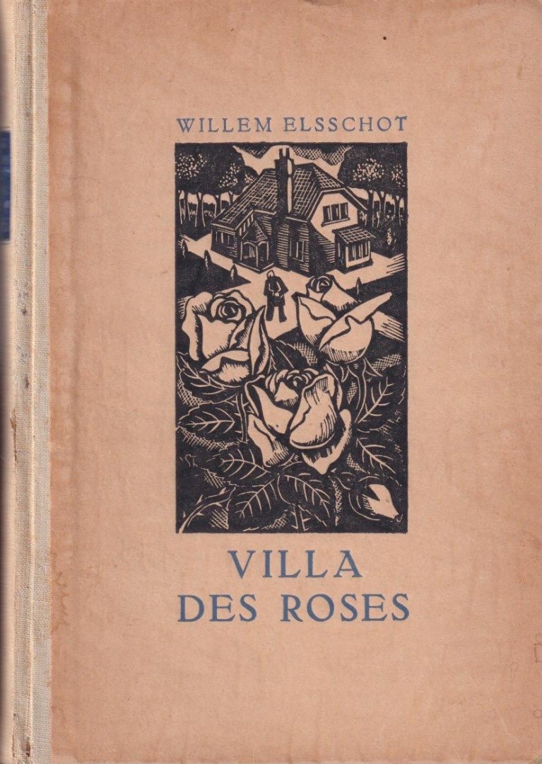 Elsschot, Willem - Villa des Roses