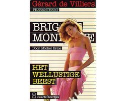 Michel Brice - Brig.mond.wellustige beest