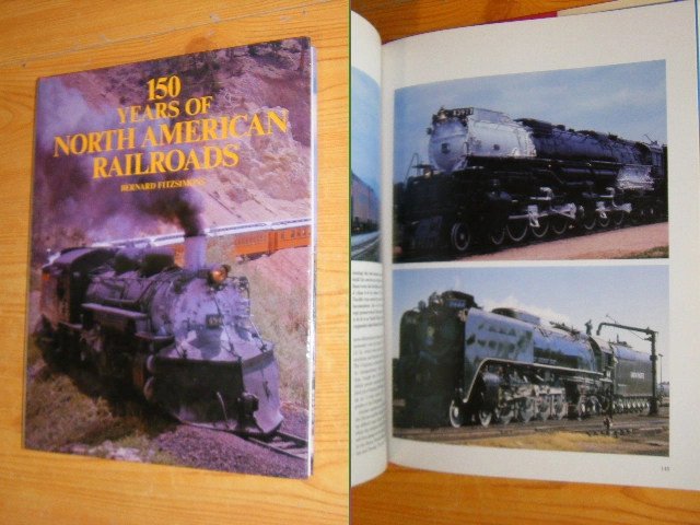 Bernard Fitzsimons - 150 Years of North American Railroads