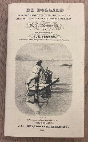 STRATINGH G.A. - De Dollard of geschied-, aardrijks- en natuurkundige beschrijving van dezen boezen der Eems