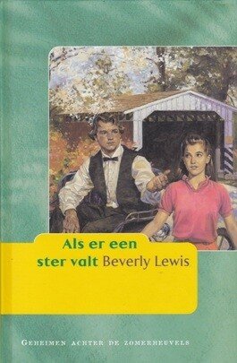 Lewis, Beverly - Als er een ster valt
