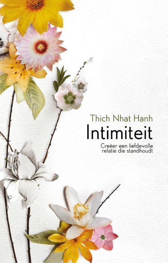 Thich Nhat Hanh - Intimiteit