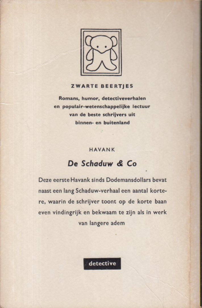 Havank - pseudoniem van Hendrikus Frederikus (Hans) van der Kallen (Leeuwarden, 19 februari 1904 - Leeuwarden, 22 juni 1964) - De Schaduw & Co
