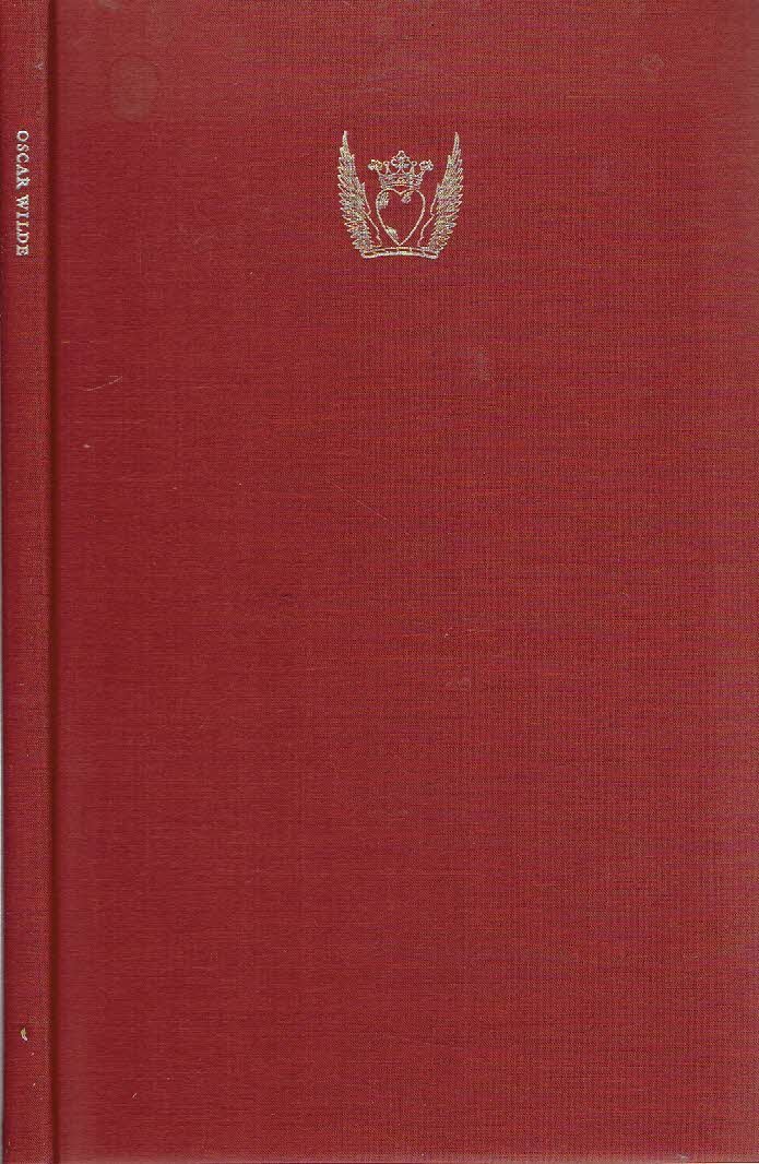 DOUGLAS, Lord Alfred - Oscar Wilde - A Plea and A Reminiscence. Introduced and Annotated by Caspar Wintermans.