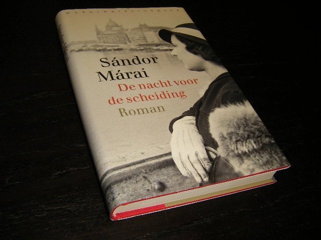 Sándor Márai - De nacht voor de scheiding