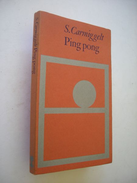 Carmiggelt, S. - Ping pong