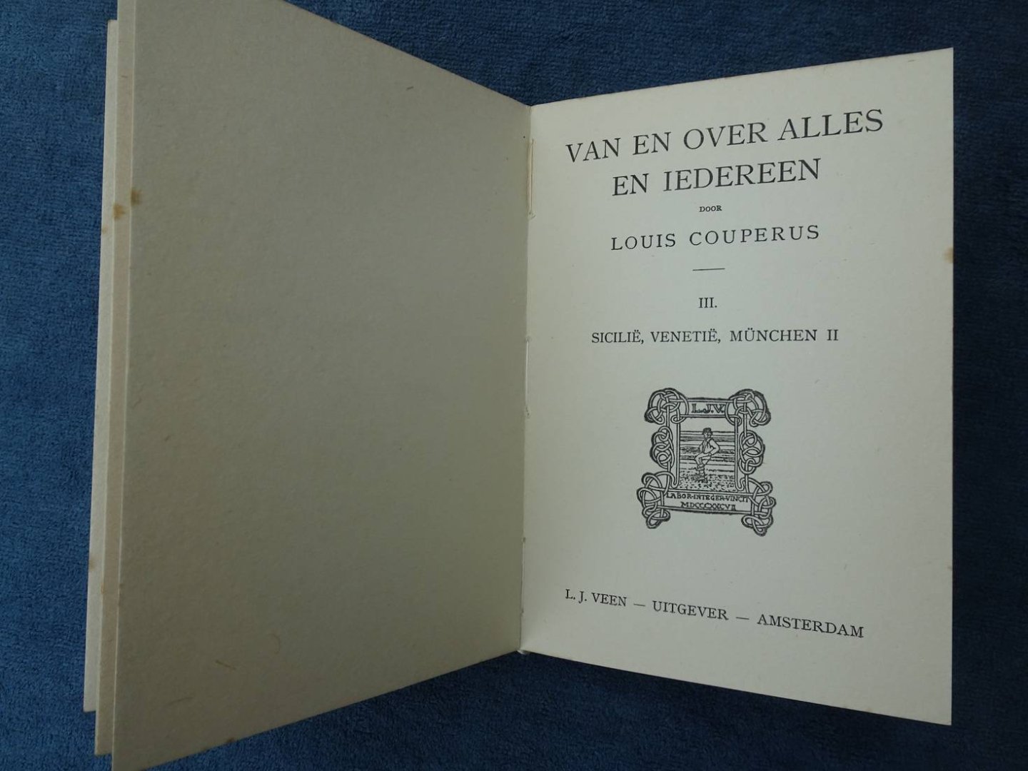Couperus, Louis. - Van en over alles en iedereen. III: Sicilië, Venetië, München. Twee delen in 1 band.