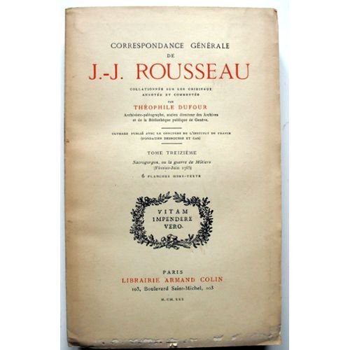 Rousseau / Dufour - Correspondance Générale de J.-J. Rousseau, collationnée sur les origineaux annotée et commentée par Theophile Dufour. Tome V Autour de la Nouvelle Héloise (1759-1761)