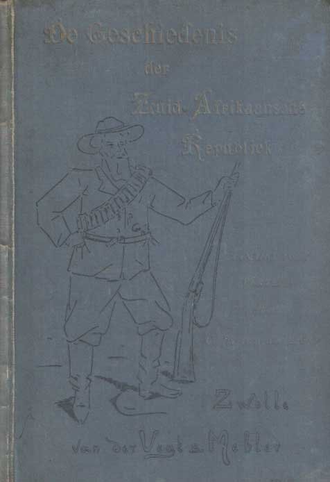 Loo, C.J. van der - De Geschiedenis der Zuid-Afrikaansche Republiek (Transvaal) aan het volk verteld