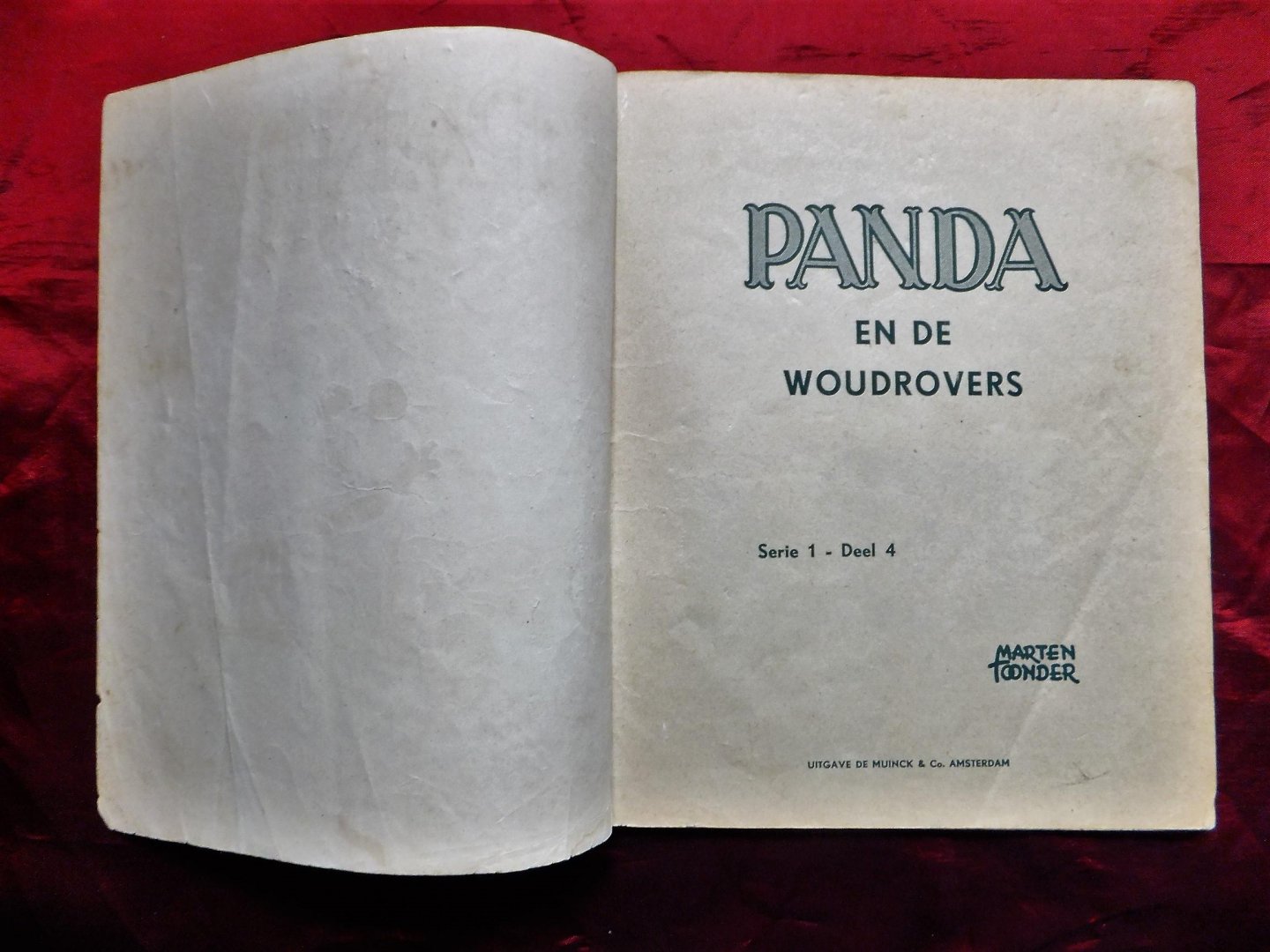 Toonder, Marten - 3. Panda en de meester-oudheidkundige 4. Panda en de woudrovers