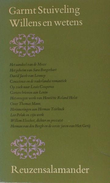Stuiveling, Garmt. - Willens en Wetens. Twaalf essays