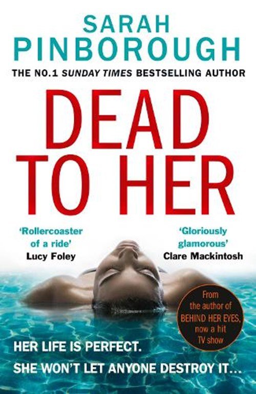 Sarah Pinborough - Dead to Her