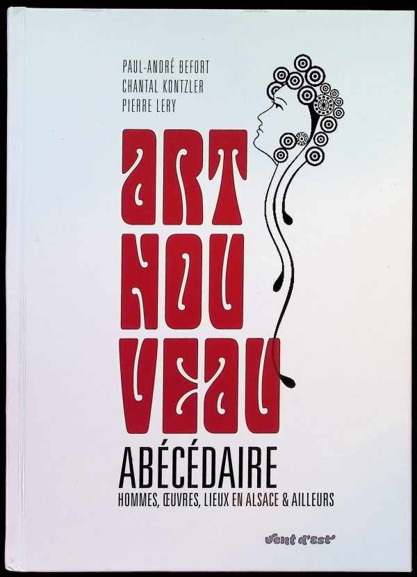Kontzler Lery, Befort - Art Nouveau Abécédaire hommes oeuvres lieux en Alsace et ailleurs
