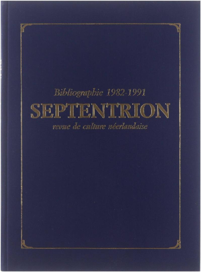 Trommelmans, Wim - Bibliographie 1982-1991 Septentrion revue de culture néerlandaise