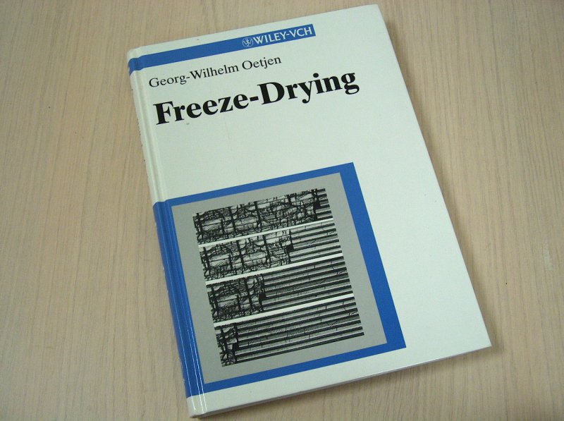 Oetjen, Georg-Wilhelm - Freeze-Drying