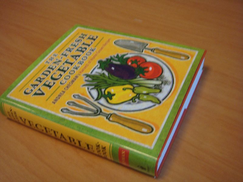 Chesman, Andrea - Garden-Fresh Vegetable Cookbook