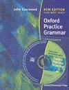 EASTWOOD, J. - OXFORD PRACTICE GRAMMAR WITH ANSWERS AND CD-ROM BY JOHN