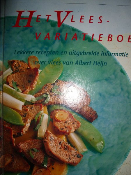 Ammerlaan, Anneke hoofdredactie - Het vlees-variatieboek