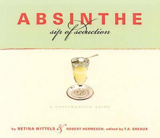  - Absinthe