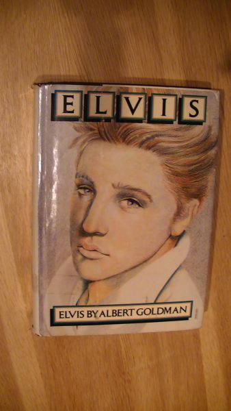 Goldman A. albert - Elvis by Albert Goldman