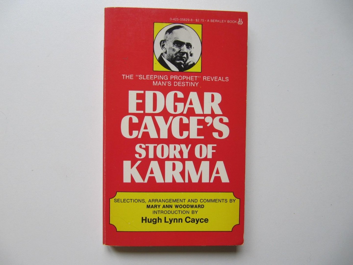 Edgar Cayce - Edgar Cayce's story of karma