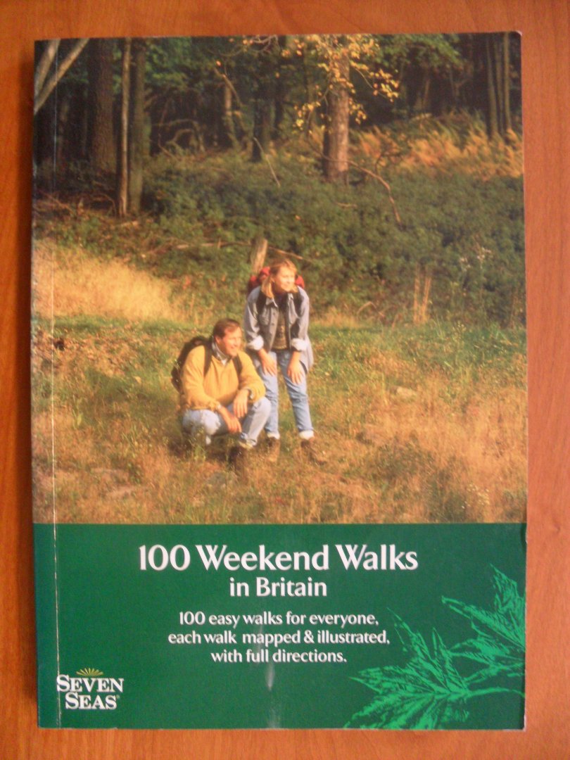 div. schrijvers - 100 Weekend Walks in Britain