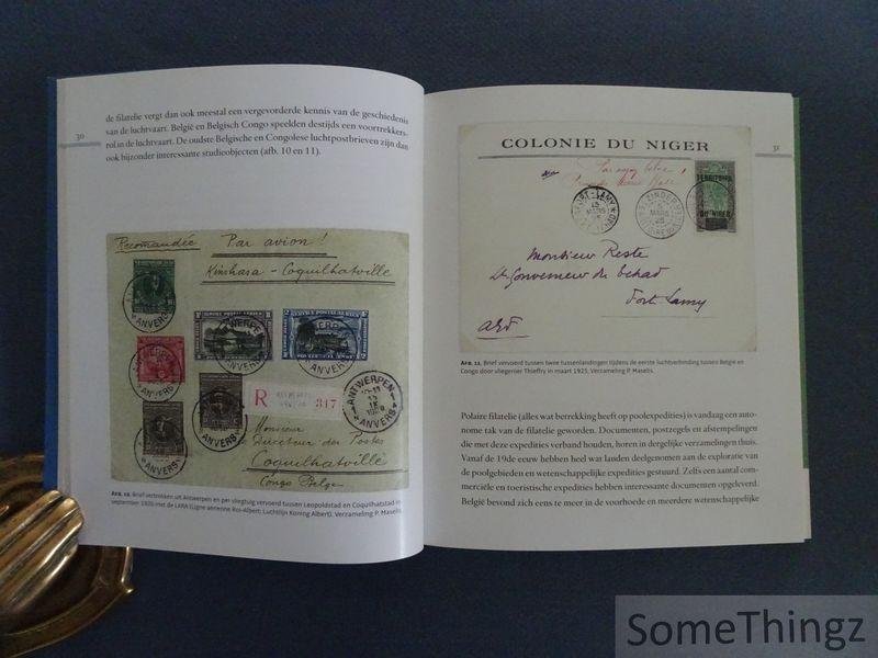 Mathilde Leduc-Grimaldi (éd.) - Filateliefde. De geschiedenis van België via de postzegel.