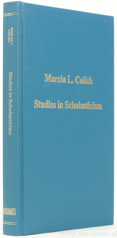 COLISH, M.L. - Studies in scholasticism.
