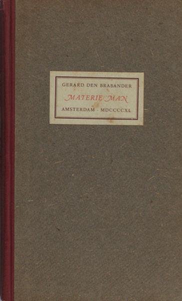 Brabander, Gerard den. - Materie-man.
