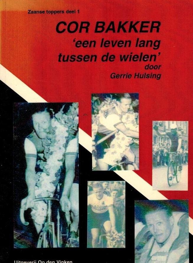 Hulsing, Gerrie - Cor Bakker -Zaanse toppers, deel 1