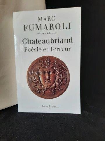Fumaroli, Marc, - Chateaubriand. Poésie et terreur.