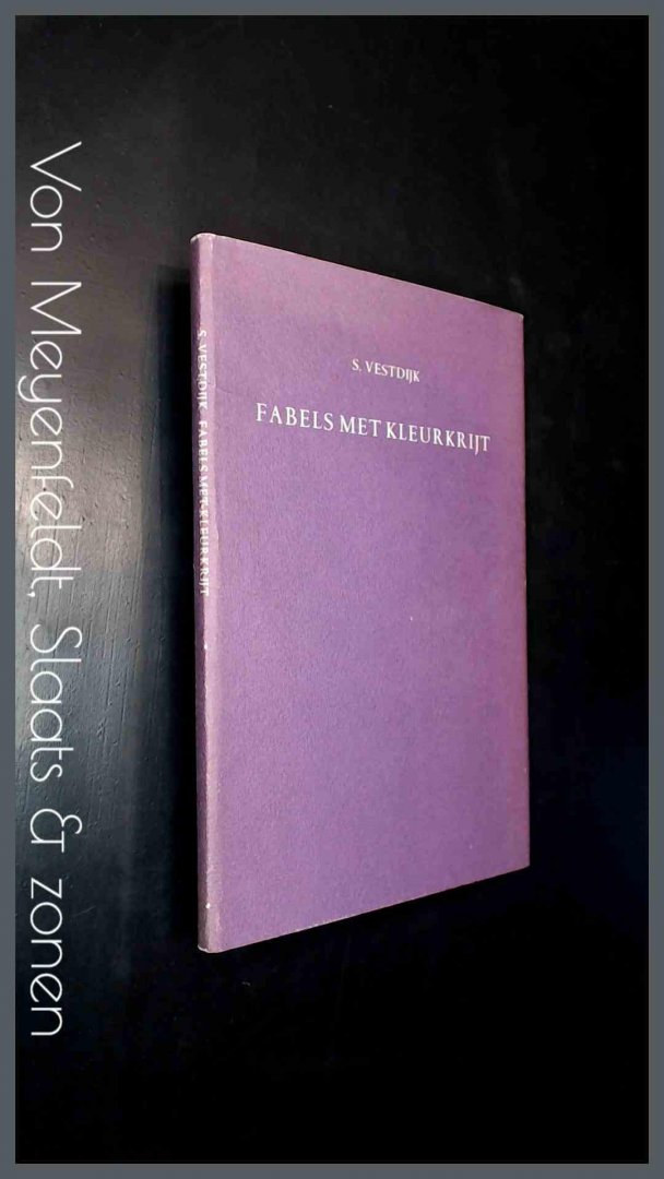 Vestdijk, Simon - Fabels met kleurkrijt